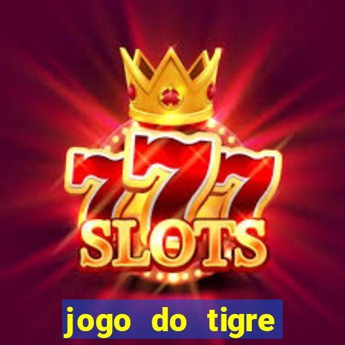 jogo do tigre deposito de 3 reais